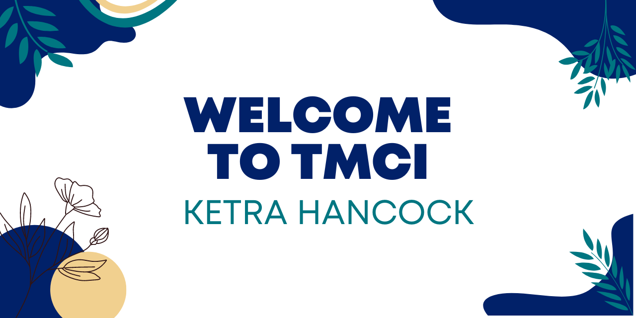 Read more about the article Welcome Ketra Hancock!