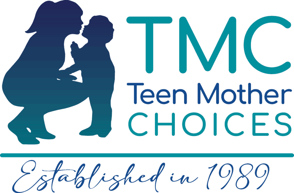 Teen Mother Choices (TMC)