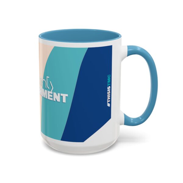 TMC Blue "Uncertainty to Empowerment" mug | Accent Coffee Mug 11oz or 15oz - Image 22