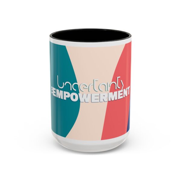 TMC Colorful "Uncertainty to Empowerment" mug | Accent Coffee Mug 11oz or 15oz - Image 29